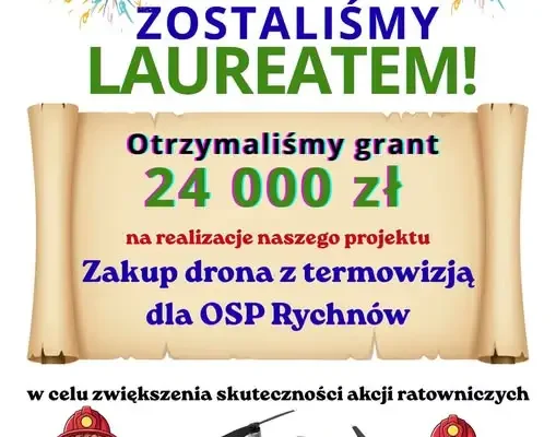 OSP Rychnów otrzyma grant na zakup drona z termowizją