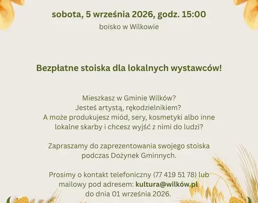 Święto Plonów w Wilkowie – zapraszamy wystawców z lokalnymi produktami