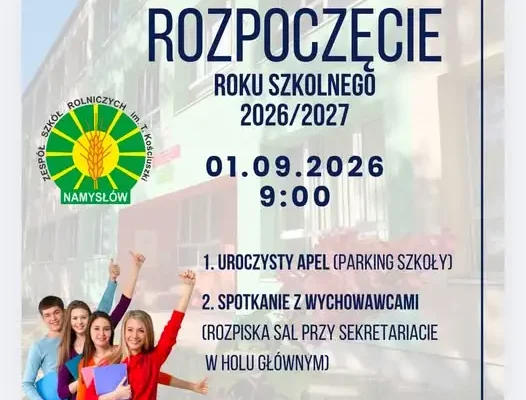 Rozpoczęcie roku szkolnego 2026/2027 w Zespole Szkół Rolniczych w Namysłowie