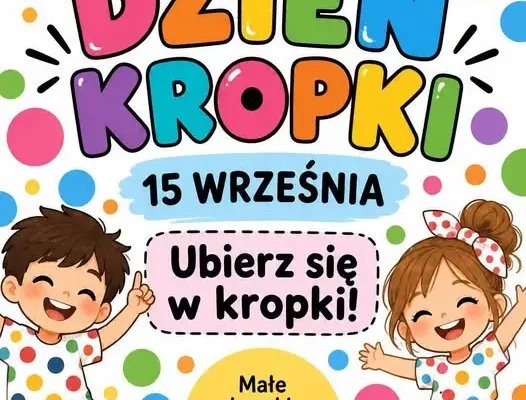 Dzień Kropki w Namysłowie – 15 września uczniowie ubierają się w kropki