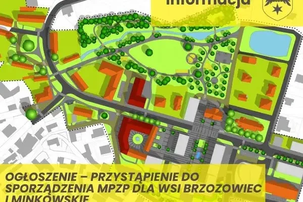 Rusza procedura MPZP dla wsi Brzozowiec i Minkowskie – można składać wnioski