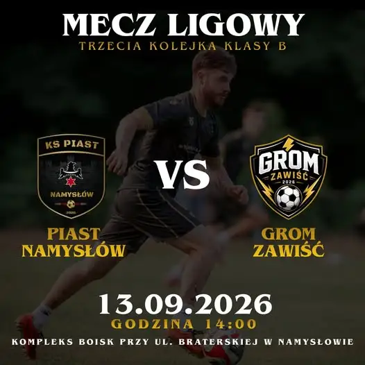 KS Piast Namysłów zagra z Gromem Zawiść w 3. kolejce klasy B