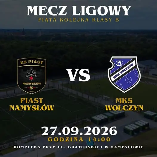 KS Piast Namysłów zmierzy się z liderem — MKS Wołczyn w piątej kolejce klasy B