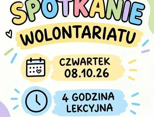 Zespół Szkół Rolniczych w Namysłowie zaprasza uczniów klas 1-4 na spotkanie wolontariuszy